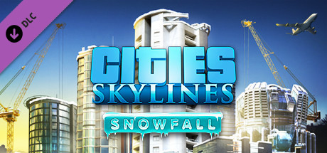 城市：天际线DLC降雪（Cities: Skylines - Snowfall）