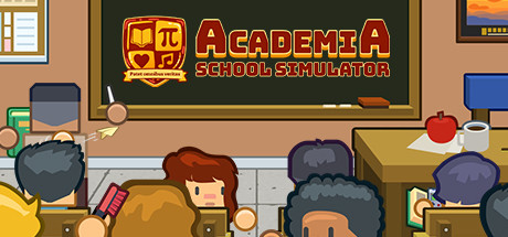 学术界:学校模拟器(Academia : School Simulator)