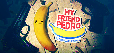 我的朋友佩德罗 | My Friend Pedro 